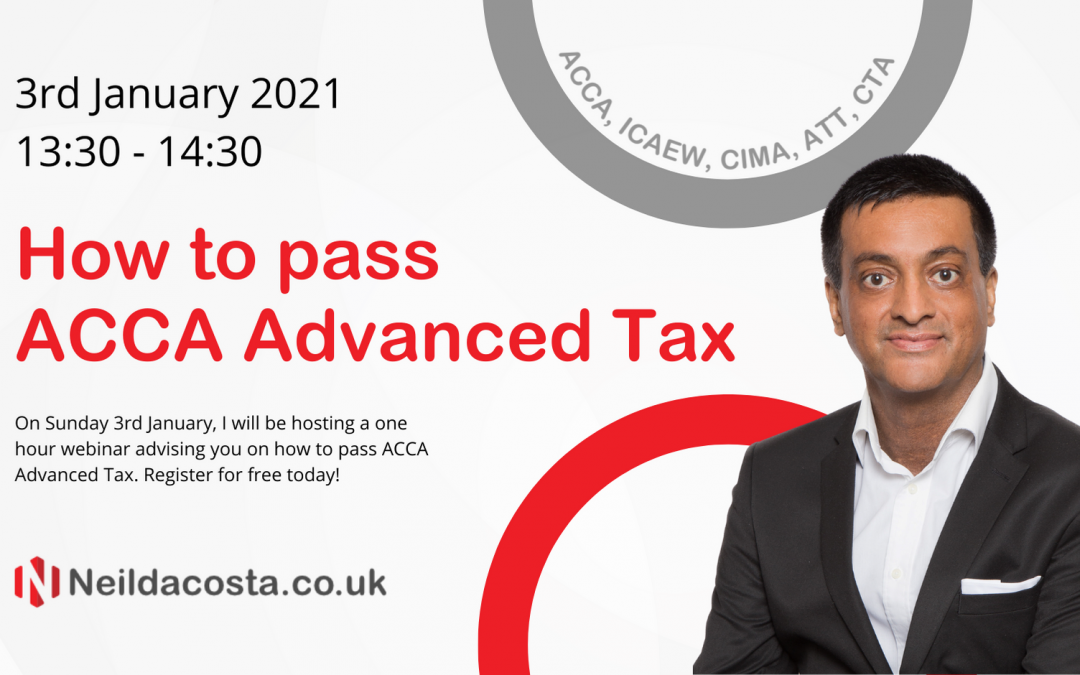 How To Pass ACCA Advanced Tax (3rd January 2021)
