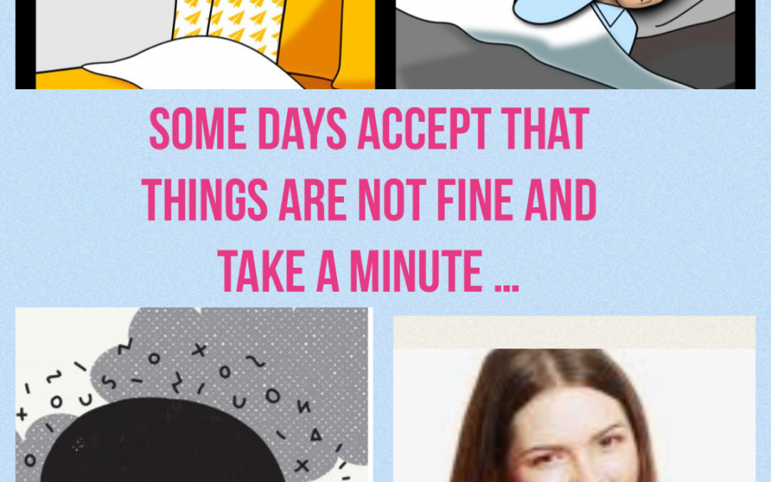 Some Days Things Are Not Fine