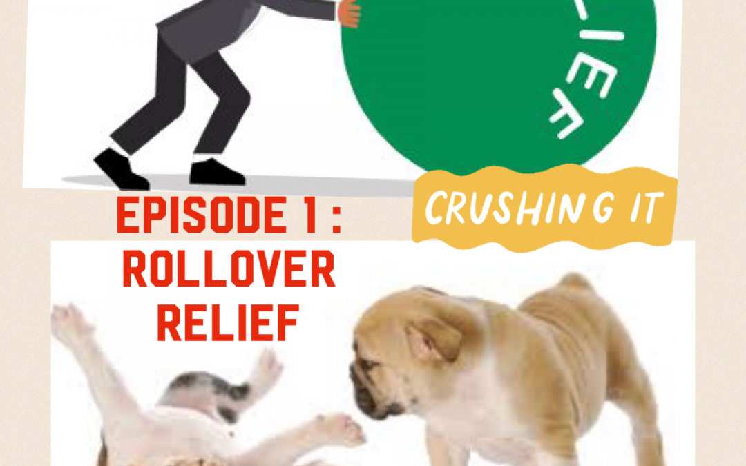 Rollover Relief Podcast